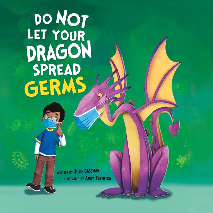 Front cover_Do Not Let Your Dragon Spread Germs