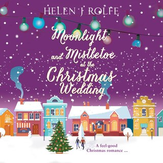 Front cover_Moonlight and Mistletoe at the Christmas Wedding
