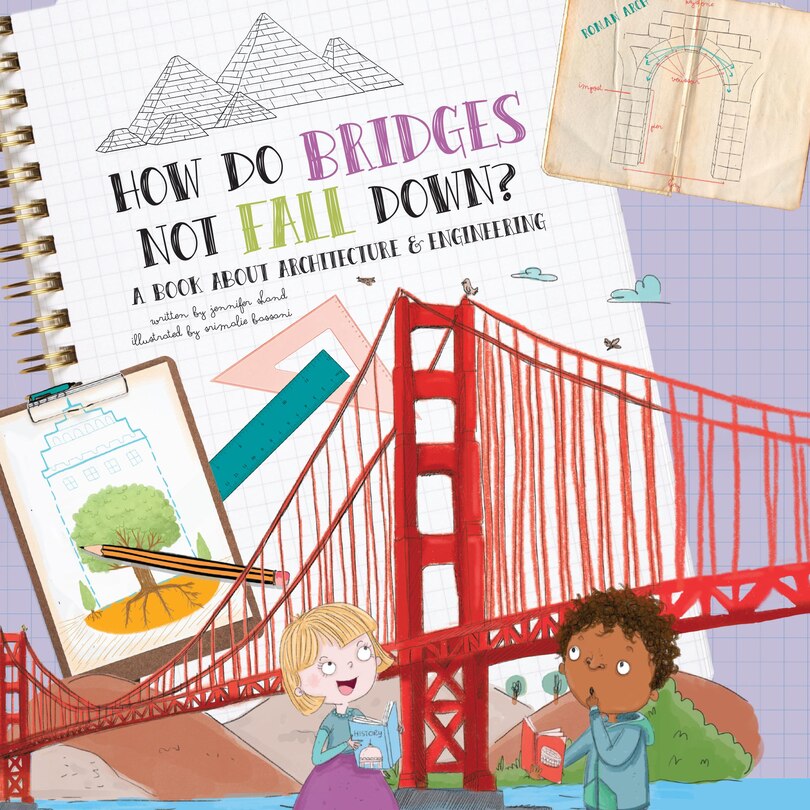 Front cover_How Do Bridges Not Fall Down?