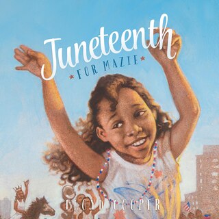 Front cover_Juneteenth for Mazie
