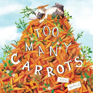 Front cover_Too Many Carrots