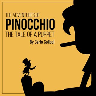 The Adventures of Pinocchio: The Tale of a Puppet