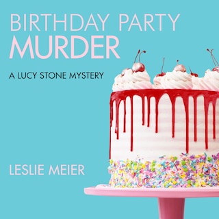 Birthday Party Murder