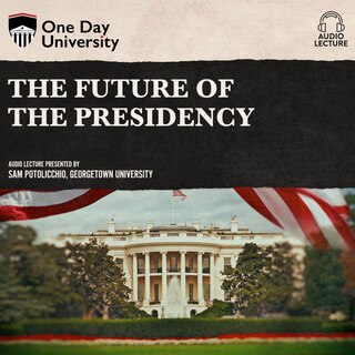 Front cover_The Future of the Presidency