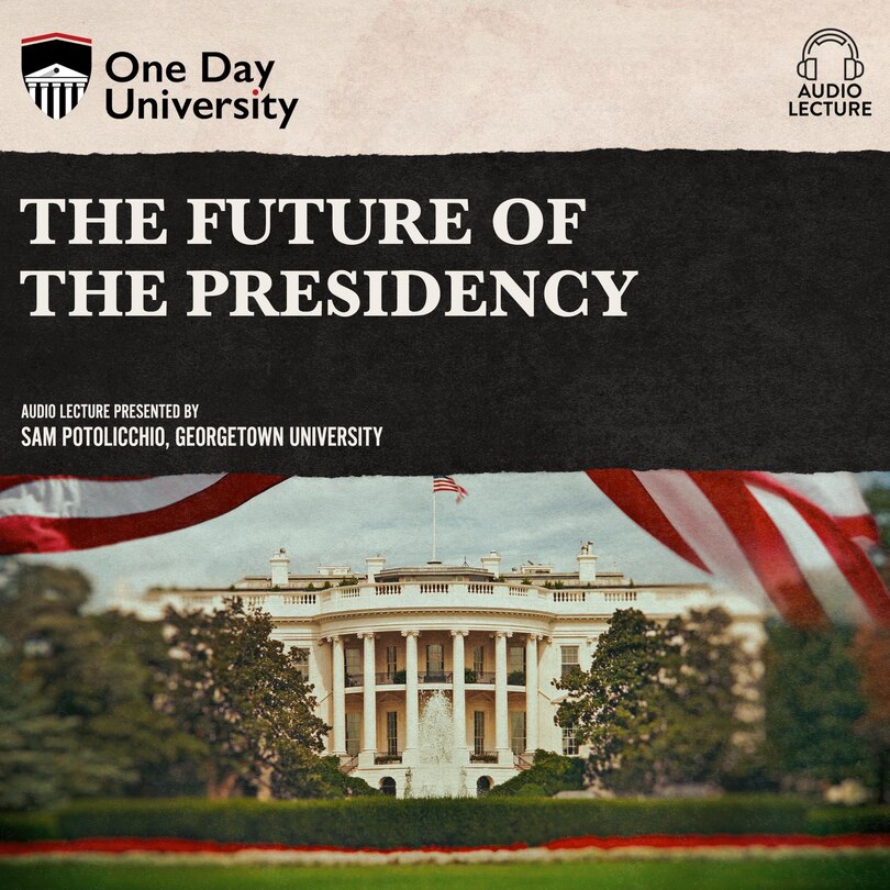 Front cover_The Future of the Presidency