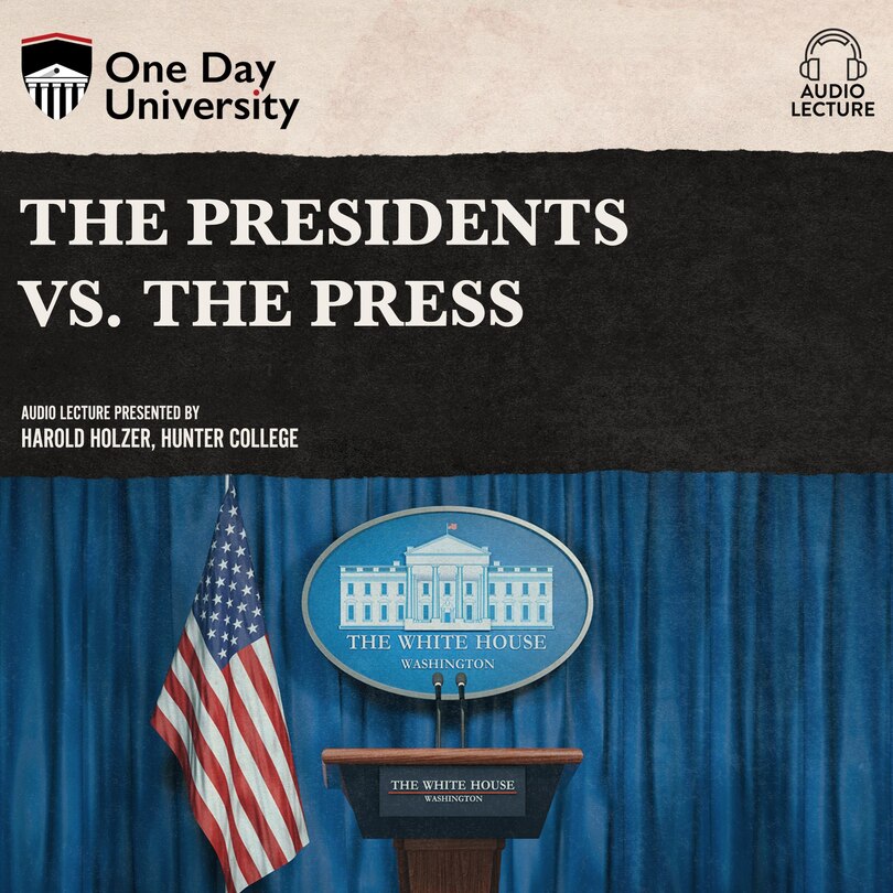 Couverture_The Presidents vs. the Press