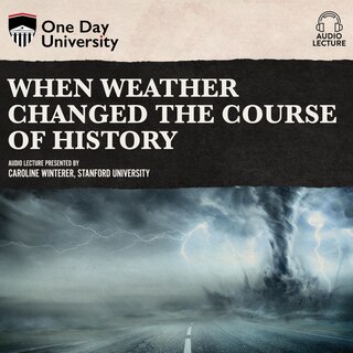 Couverture_When Weather Changed the Course of History