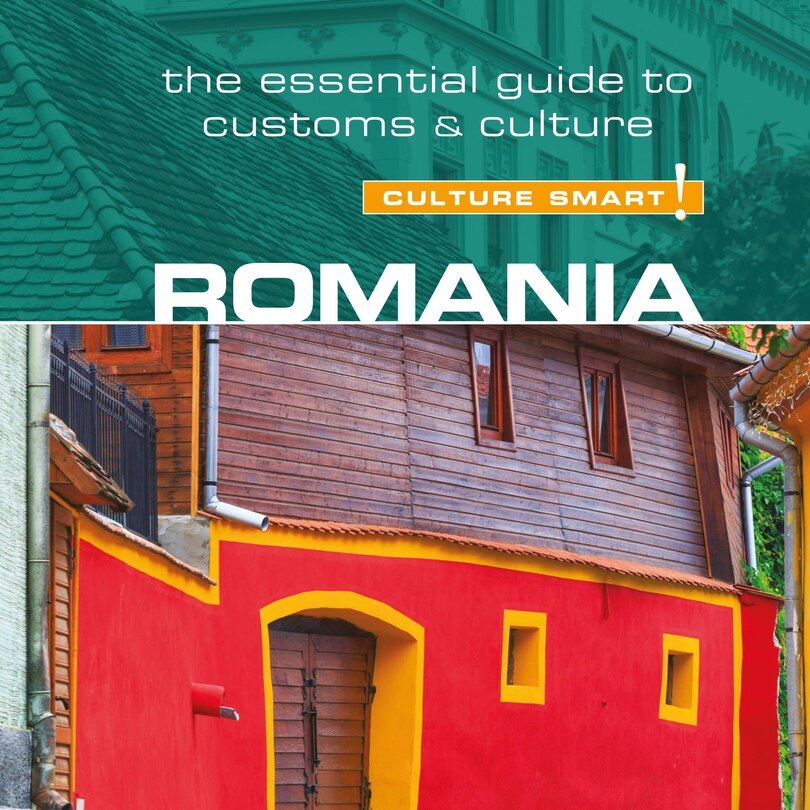 Couverture_Romania - Culture Smart!: The Essential Guide to Customs & Culture