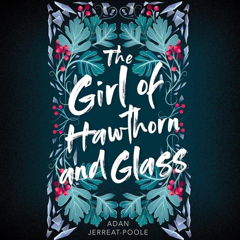 Couverture_The Girl of Hawthorn and Glass