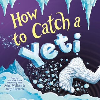 Front cover_How to Catch a Yeti