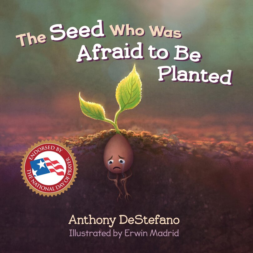 The Seed Who Was Afraid to Be Planted