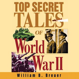 Front cover_Top Secret Tales of World War II