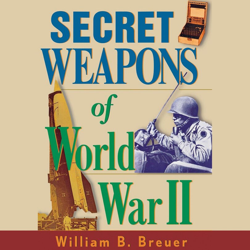 Couverture_Secret Weapons of World War II