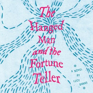 Front cover_The Hanged Man and the Fortune Teller