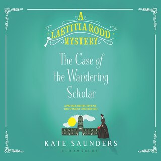 Couverture_Laetitia Rodd and the Case of the Wandering Scholar