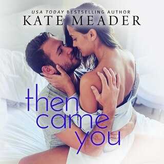 Front cover_Then Came You