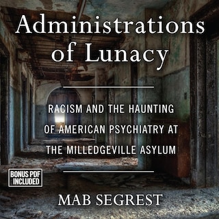 Front cover_Administrations of Lunacy