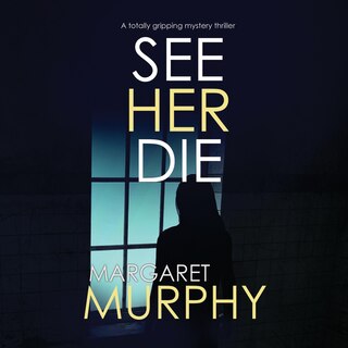 Couverture_See Her Die