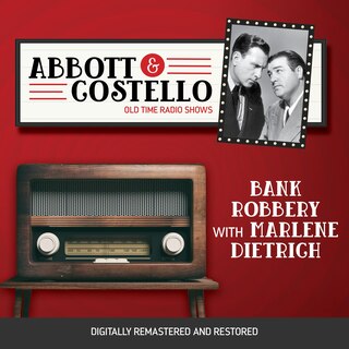 Front cover_Abbott and Costello: Bank Robbery with Marlene Dietrich