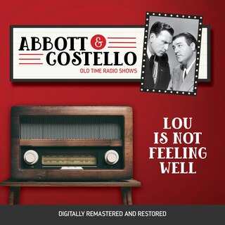 Front cover_Abbott and Costello: Lou Is Not Feeling Well