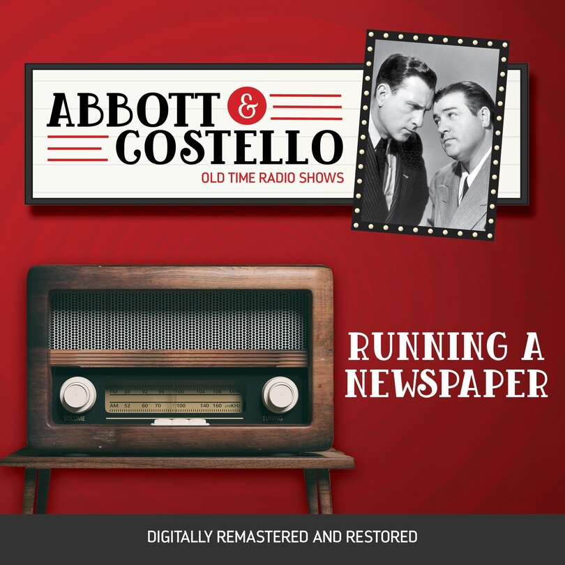 Front cover_Abbott and Costello: Running a Newspaper