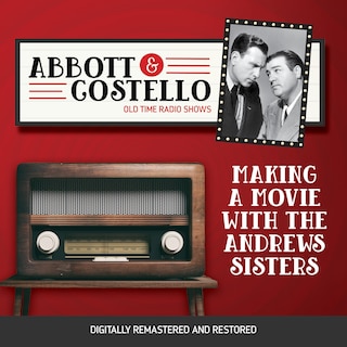 Front cover_Abbott and Costello: Making a Movie with the Andrews Sisters