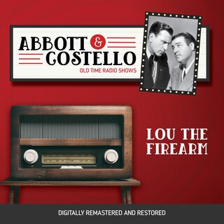 Front cover_Abbott and Costello: Lou the Firearm