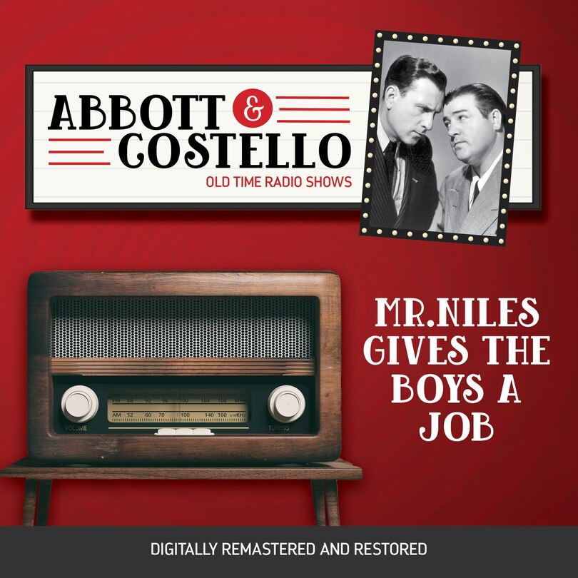 Front cover_Abbott and Costello: Mr.Niles Gives the Boys a Job