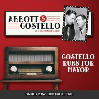 Couverture_Abbott and Costello: Costello Runs For Mayor