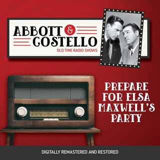 Couverture_Abbott and Costello: Prepare for Elsa Maxwell's Party