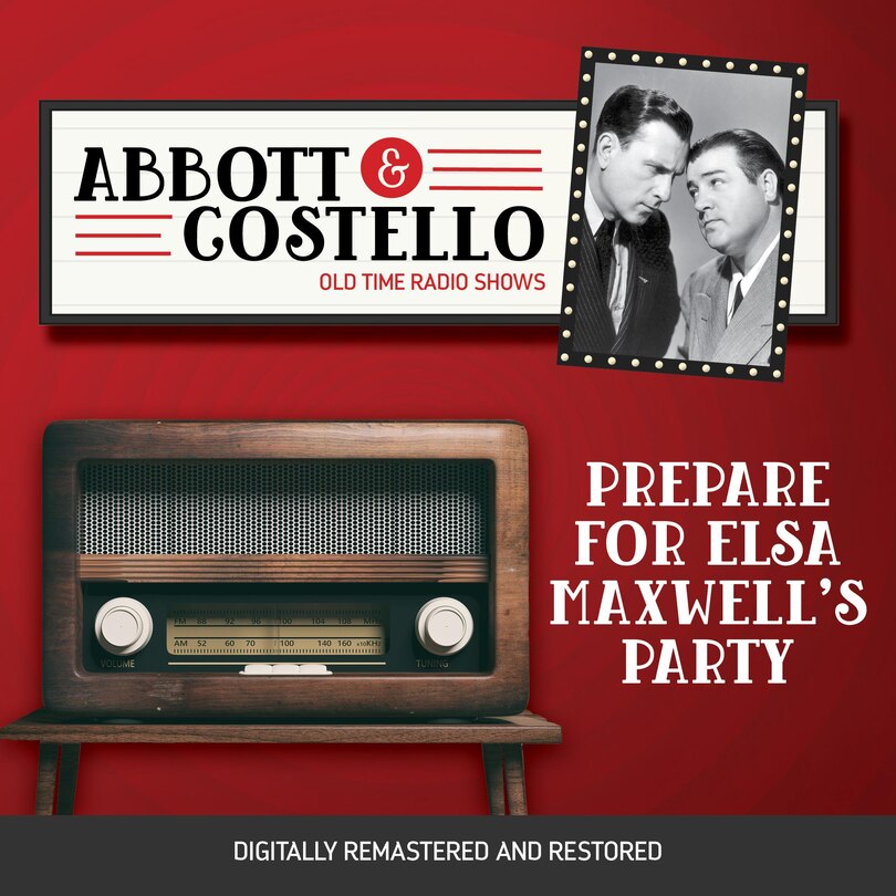 Couverture_Abbott and Costello: Prepare for Elsa Maxwell's Party