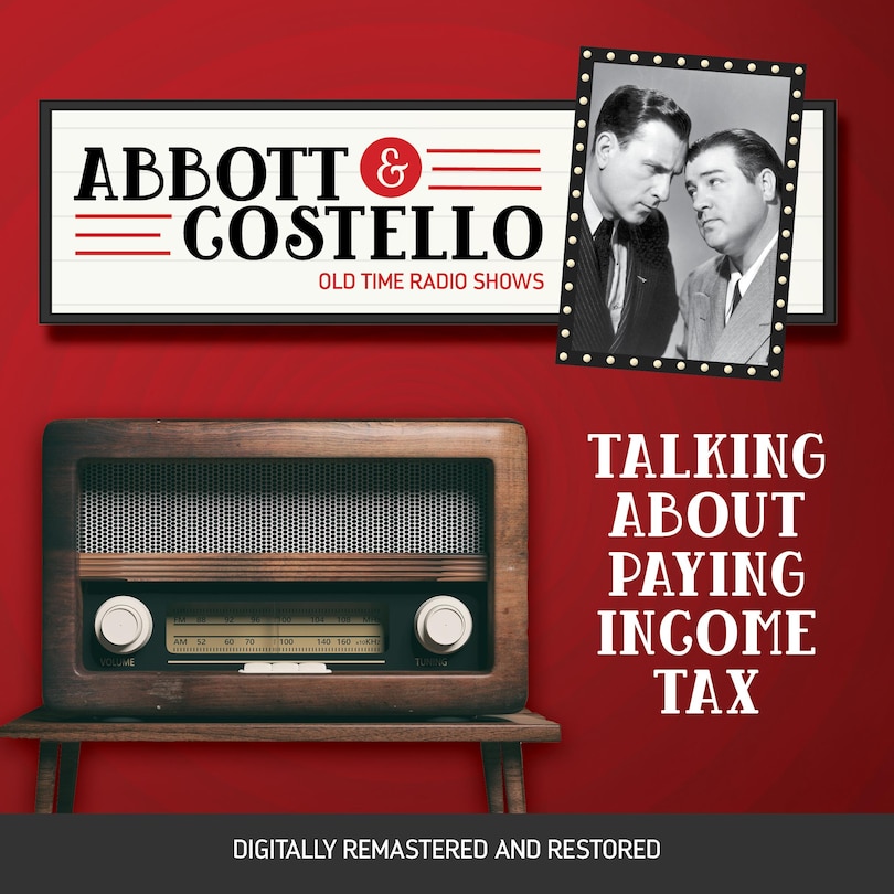 Front cover_Abbott and Costello: Talking About Paying Income Tax