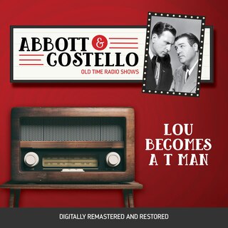 Front cover_Abbott and Costello: Lou Becomes a T Man