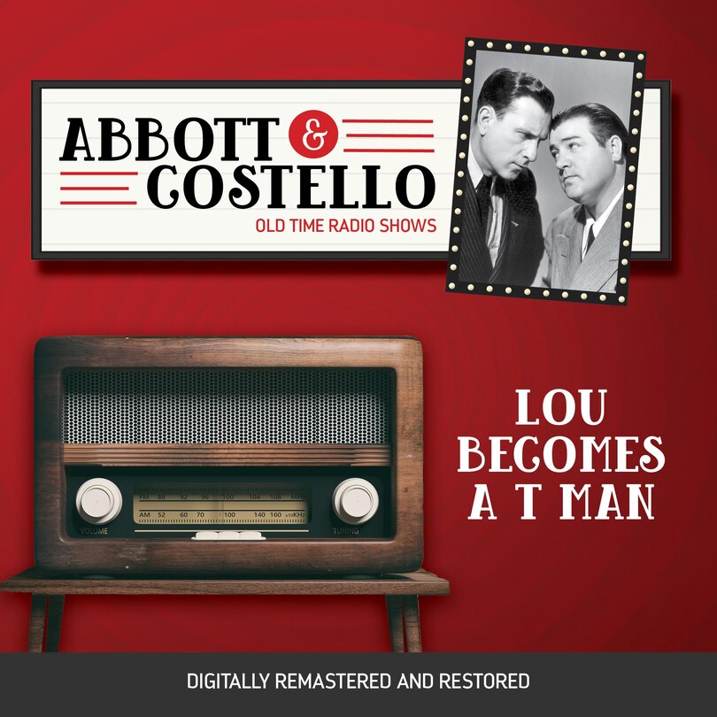 Front cover_Abbott and Costello: Lou Becomes a T Man