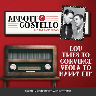 Couverture_Abbott and Costello: Lou tries to convince Veola to Marry Him