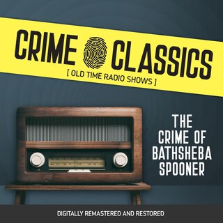Front cover_Crime Classics: The Crime of Bathsheba Spooner
