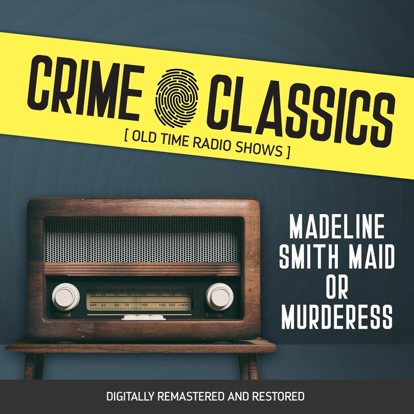Couverture_Crime Classics: Madeline Smith Maid or Murderess