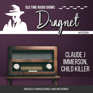 Front cover_Dragnet: Claude Jimmerson, Child Killer