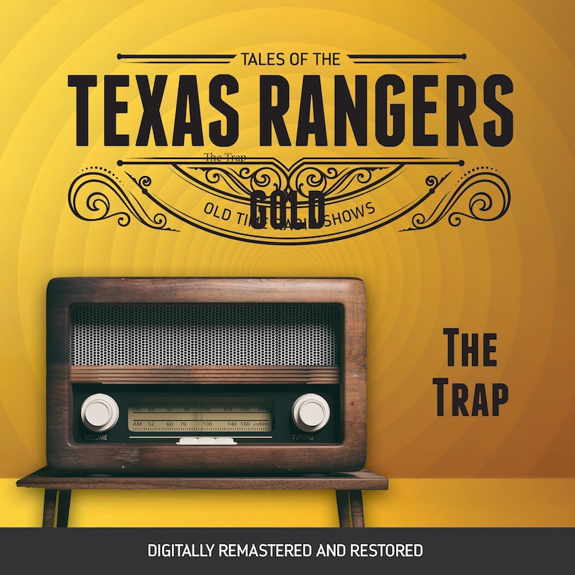 Front cover_Tales of the Texas Rangers: The Trap