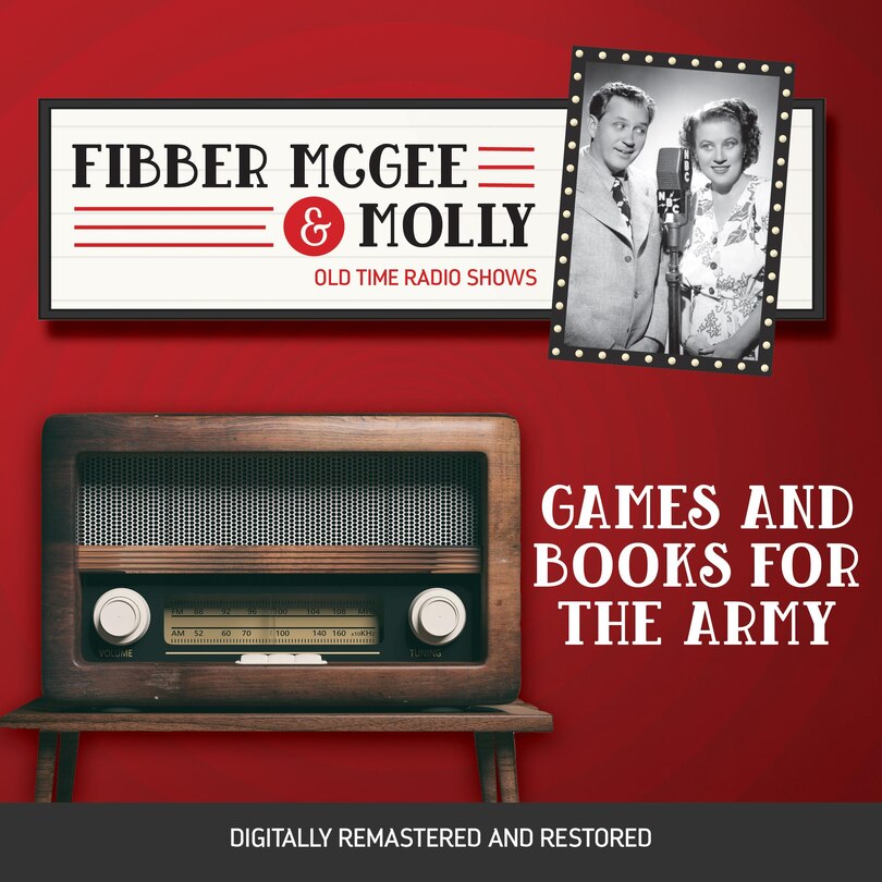 Front cover_Fibber McGee and Molly: Games and Books for the Army
