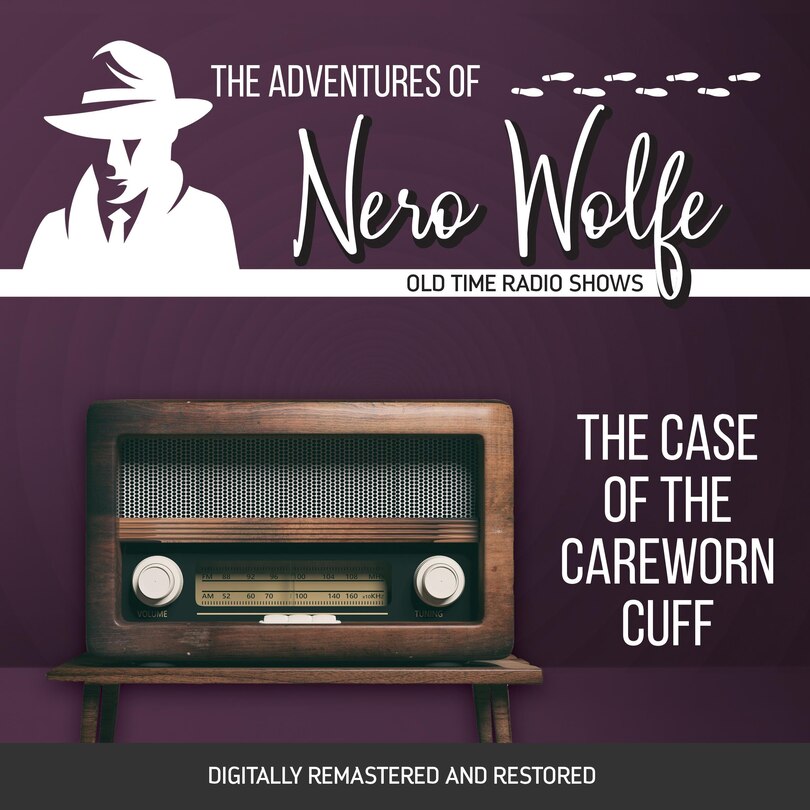 Front cover_The Adventures of Nero Wolfe: The Case of the Careworn Cuff