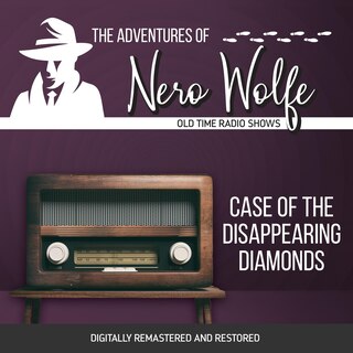 Front cover_The Adventures of Nero Wolfe: Case of the Disappearing Diamonds