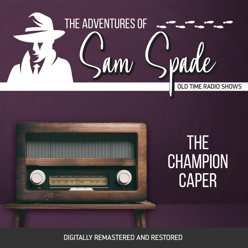 Front cover_The Adventures of Sam Spade: The Champion Caper