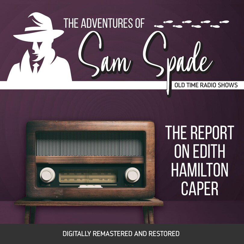 Front cover_The Adventures of Sam Spade: The Report on Edith Hamilton Caper