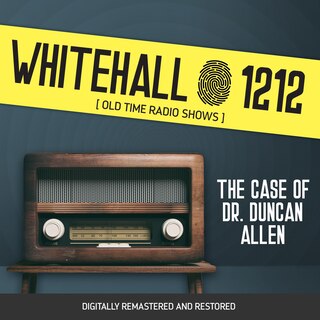 Front cover_Whitehall 1212: The Case of Dr. Duncan Allen