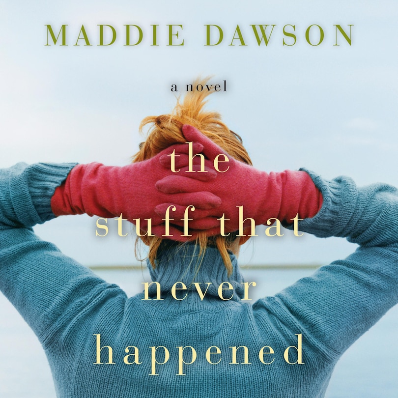 Front cover_The Stuff That Never Happened