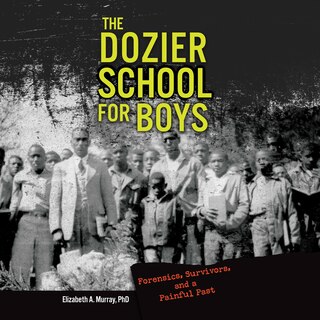 Front cover_The Dozier School for Boys