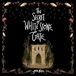 Front cover_The Secret of White Stone Gate