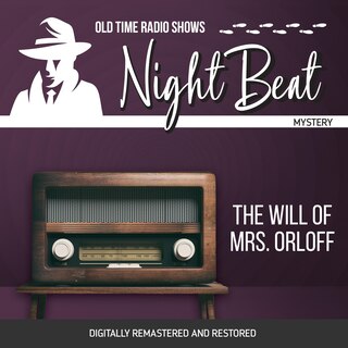 Front cover_Night Beat: The Will of Mrs. Orloff