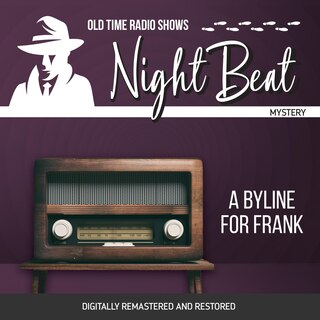 Front cover_Night Beat: A Byline for Frank